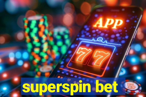 superspin bet